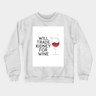 Wine Lover Crewneck Sweatshirt